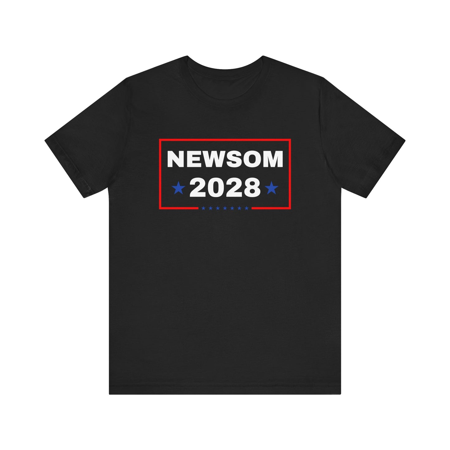 Newsom 2028 T-shirt, Gavin Newsom for President Tee, Anti-Trump Graphic Tee, Unisex Jersey Short Sleeve Tee White Shirt