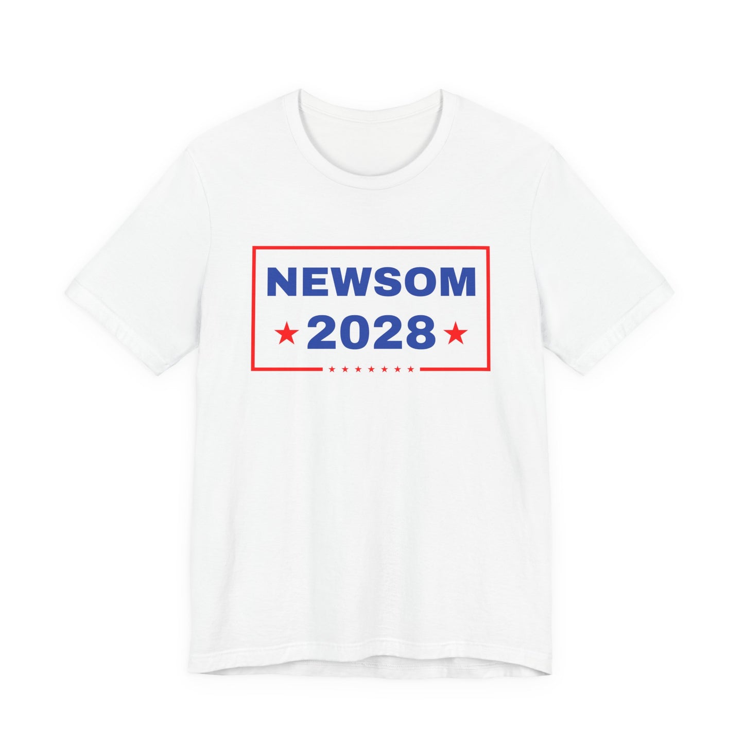 Newsom 2028 T-shirt, Gavin Newsom for President Tee, Anti-Trump Graphic Tee, Unisex Jersey Short Sleeve Tee White Shirt