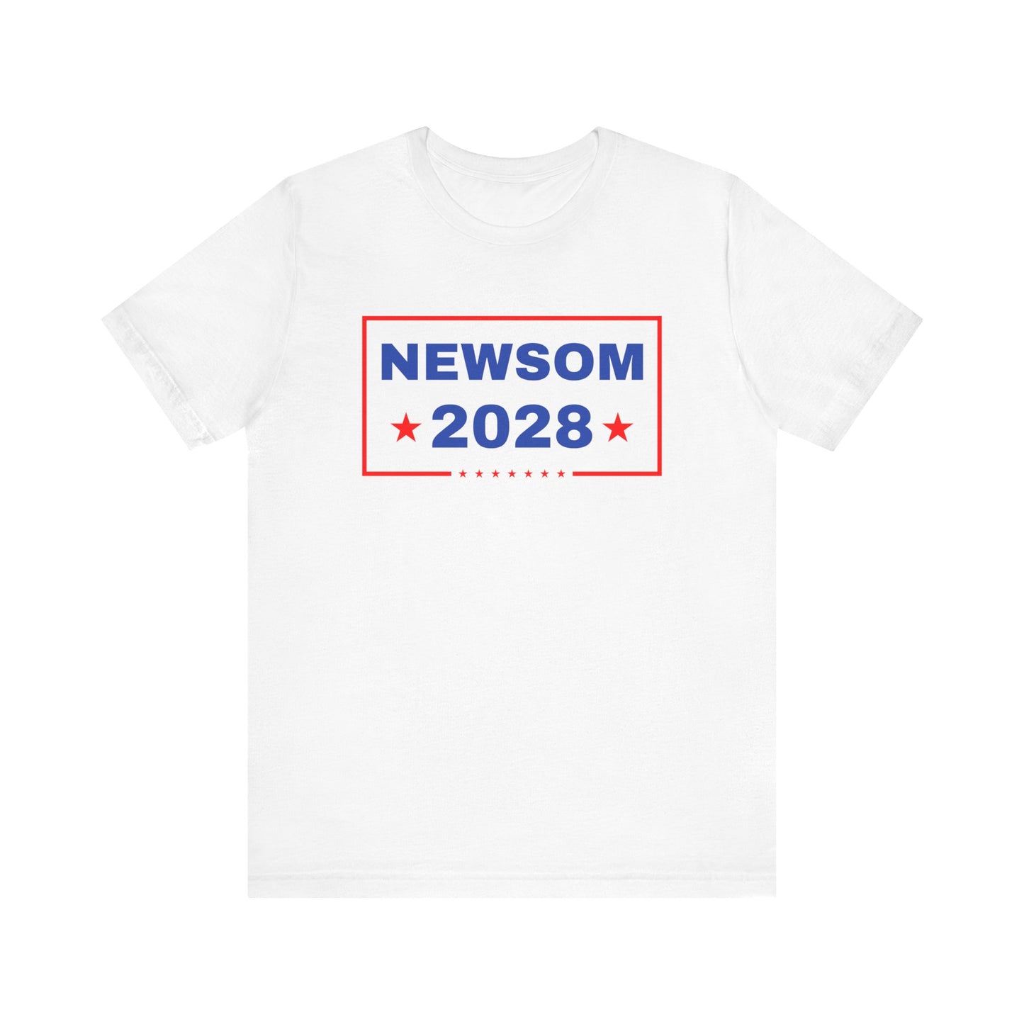 Newsom 2028 T-shirt, Gavin Newsom for President Tee, Anti-Trump Graphic Tee, Unisex Jersey Short Sleeve Tee White Shirt