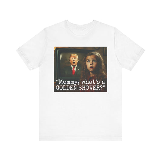 Anti-Trump Political Statement Tee, Unisex Jersey Short Sleeve Tee for Activism, Protest Shirt, Vote Responsibly, Gift for Advocates, Unisex, White and Black (mommy)