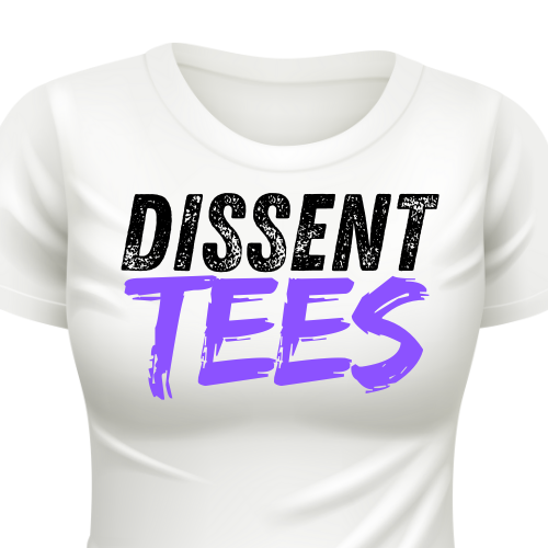 Dissent Tees